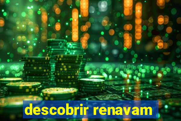 descobrir renavam